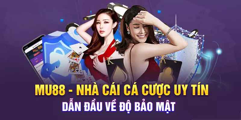 tham gia ca cuoc tai mu88 az